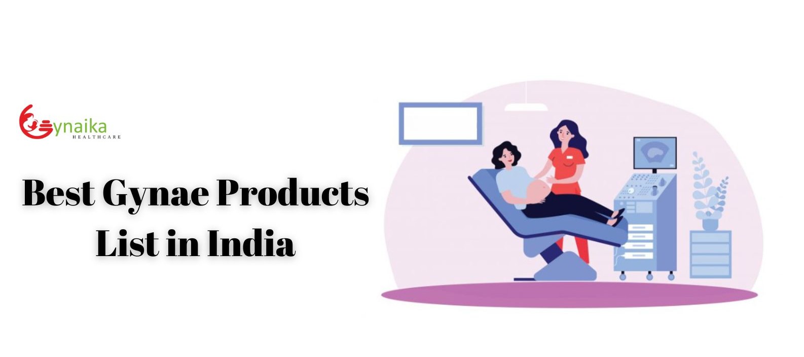 Best Gynae Products List in India